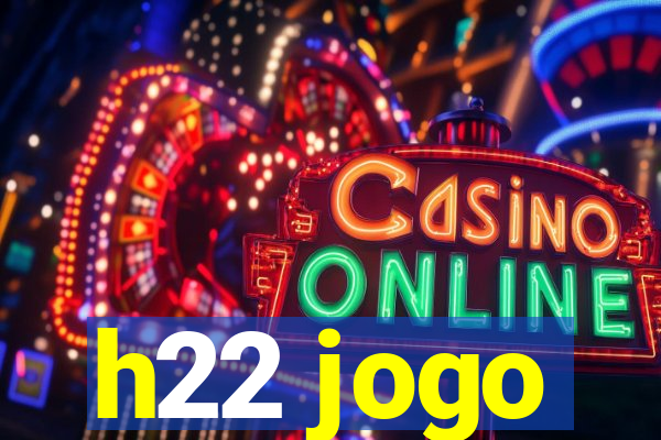 h22 jogo